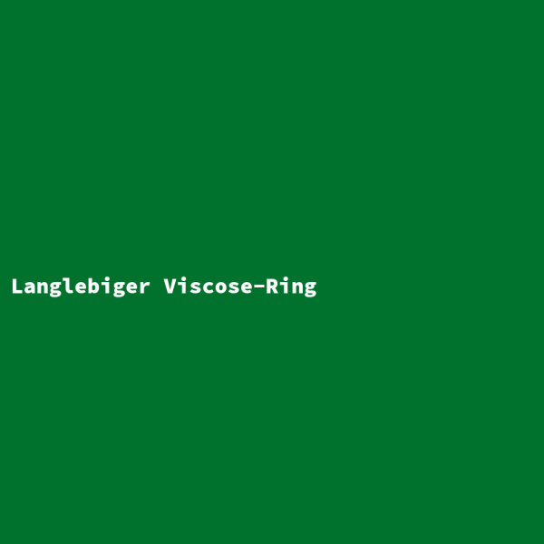 Langlebiger Viscose-Ring