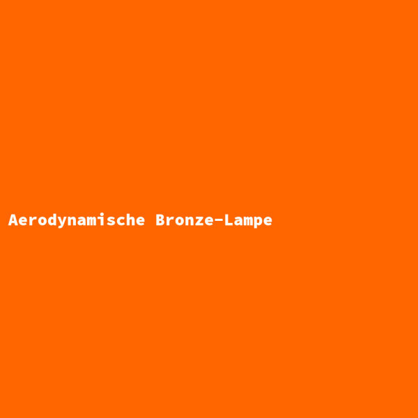 Aerodynamische Bronze-Lampe