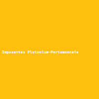 Imposantes Plutonium-Portemonnaie