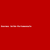 Enormes Seide-Portemonnaie