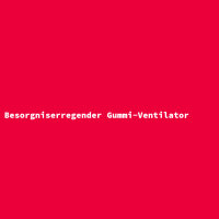 Besorgniserregender Gummi-Ventilator