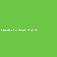 Exorbitanter Granit-Klositz