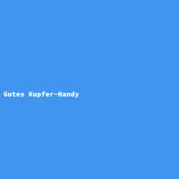Gutes Kupfer-Handy