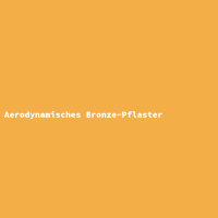 Aerodynamisches Bronze-Pflaster