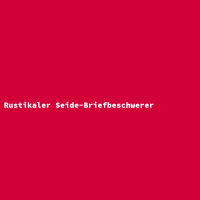 Rustikaler Seide-Briefbeschwerer